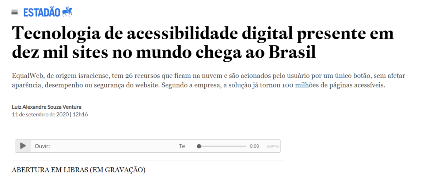Manchete do Estadão anuncia chegada ao Brasil da tecnologia de acessibilidade digital EqualWeb, com 26 recursos acionados por um botão.