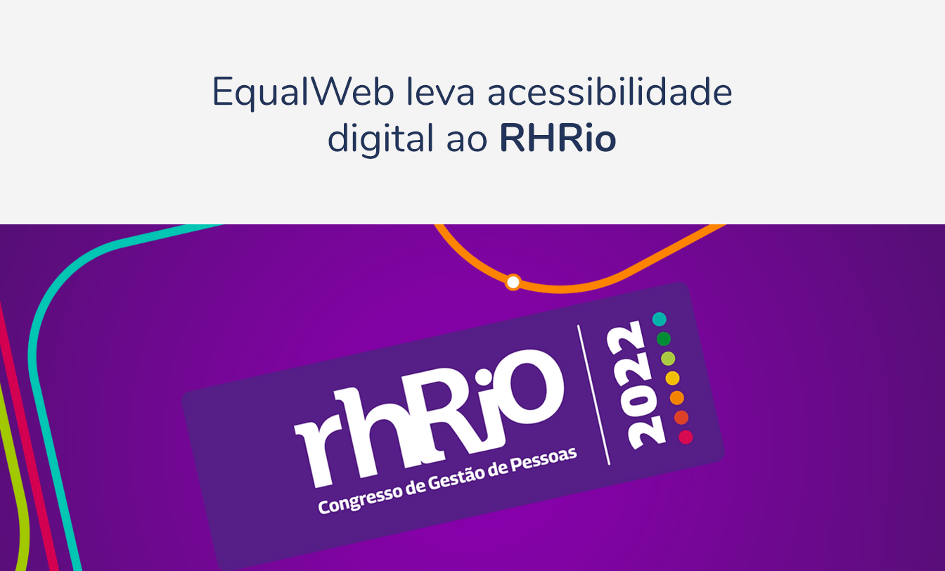 EqualWeb leva acessibilidade digital ao RHRio. Logotipo do Congresso de Gestão de Pessoas rhRio 2022 sobre fundo roxo com linhas coloridas.