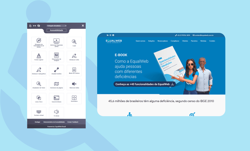 Funcionalidades. Em um fundo azul claro temos ao lado esquerdo a ferramenta da EqualWeb aberta e ao lado direito o home do site aberto. 
