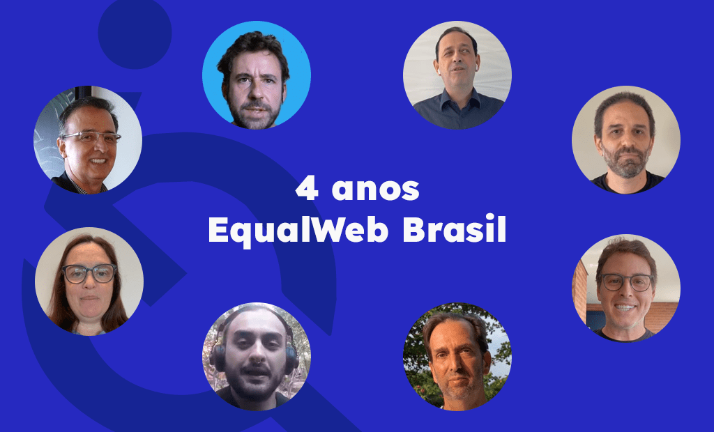 Celebra. Imagem de fundo azul com a logo em transparência do lado esquerdo. No centro temos a frase "4 anos de EqualWeb Brasil" e a sua volta temos fotos de alguns integrantes do time.